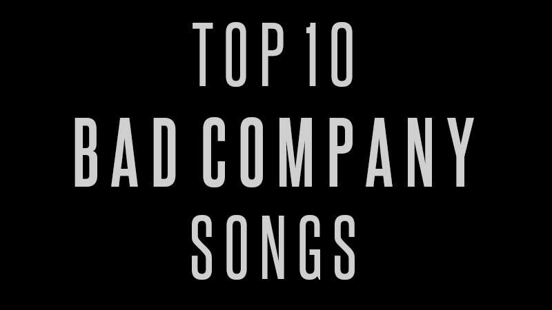 bad company songs