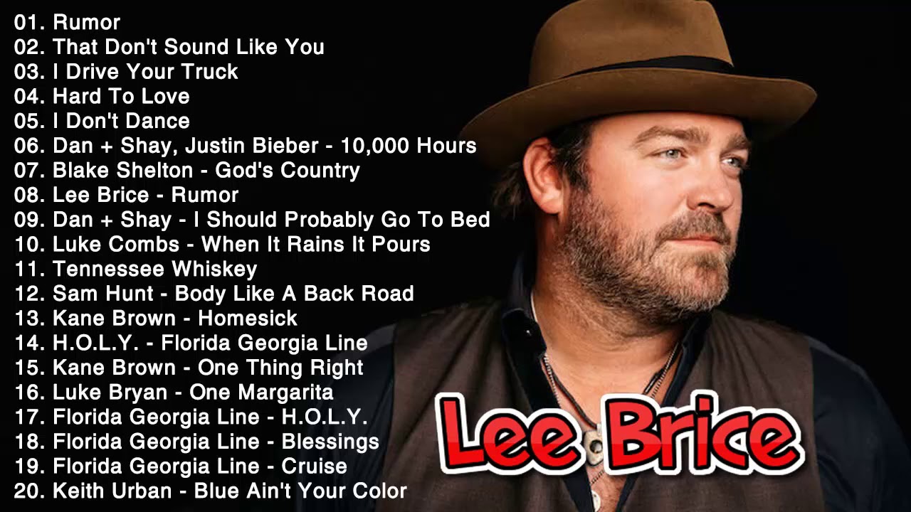 lee brice songs